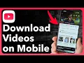 How To Download YouTube s On iPhone Or Android Phone