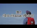 Download Lagu Lagu Batak Simalungun || Elvi_(video lirik) || Cipt: Damma Silalahi