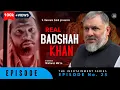 Download Lagu Real Badshah Khan | Episode 25 | S. Hussain Zaidi | The InfoTainment Series.