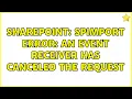 Sharepoint SPImport Error An event receiver has canceled the request 2 Solutions
