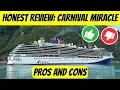 Pros and Cons of Carnival Miracle