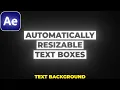 AUTO RESIZING TEXT BOX in After Effects