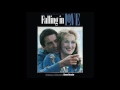 Lagu Falling In Love | Soundtrack Suite (Dave Grusin)