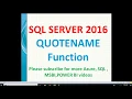 QuoteName in SQL Server