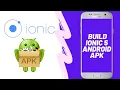 Ionic to android signed apk