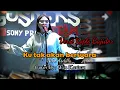 Download Lagu KU TAK AKAN BERSUARA (Nike Ardilla) KOPLO BAJIDOR | Cover by : Win Karista