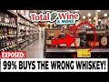 The Only 7 Whiskeys At Total Wine More That Are Worth The Money