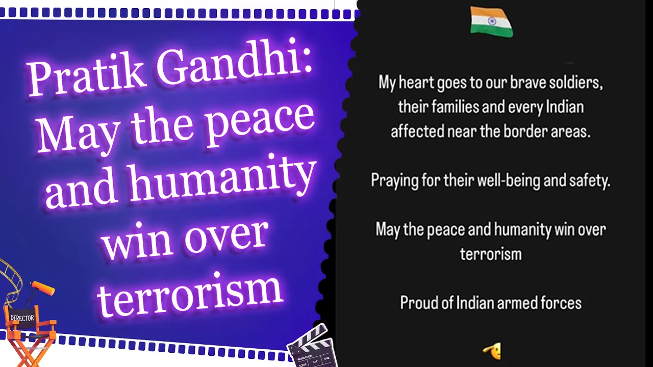 Pratik Gandhi expresses gratitude to the brave Indian soldiers and their families