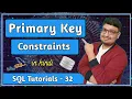 Primary Key Constraint in SQL What is Constraint SQL Tutorial PART 32