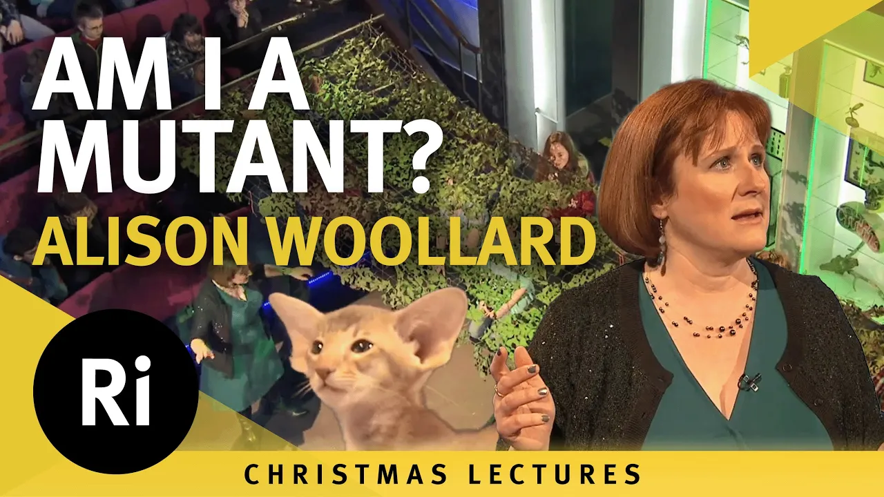 Am I a Mutant? - Allison Woollard's 2013 Christmas Lectures 2/3