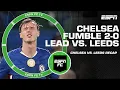 Lagu ‘CHELSEA LOOKED NERVOUS!’ 😐 Will Leeds’ comeback vs. Chelsea inspire them to stay up? 🤔 | ESPN FC
