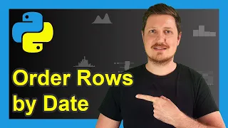 Sort pandas DataFrame by Date in Python Example Rows to - datetime sort
