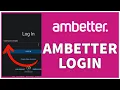 Ambetter Login How to Sign in Ambetter Member Account 2023 www ambetterhealth com login