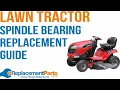 Lawn Tractor Troubleshooting How to Replace the Spindle Bearing eReplacementParts com
