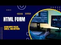 HTML Forms Tutorial Learn Input Fields Labels and Buttons