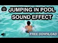 Download Lagu Jump in Water Sound Effect