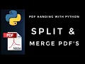Split Merge pdf files PDF handling with python
