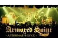 Download Lagu Armored Saint - Aftermath (OFFICIAL LIVE VIDEO)