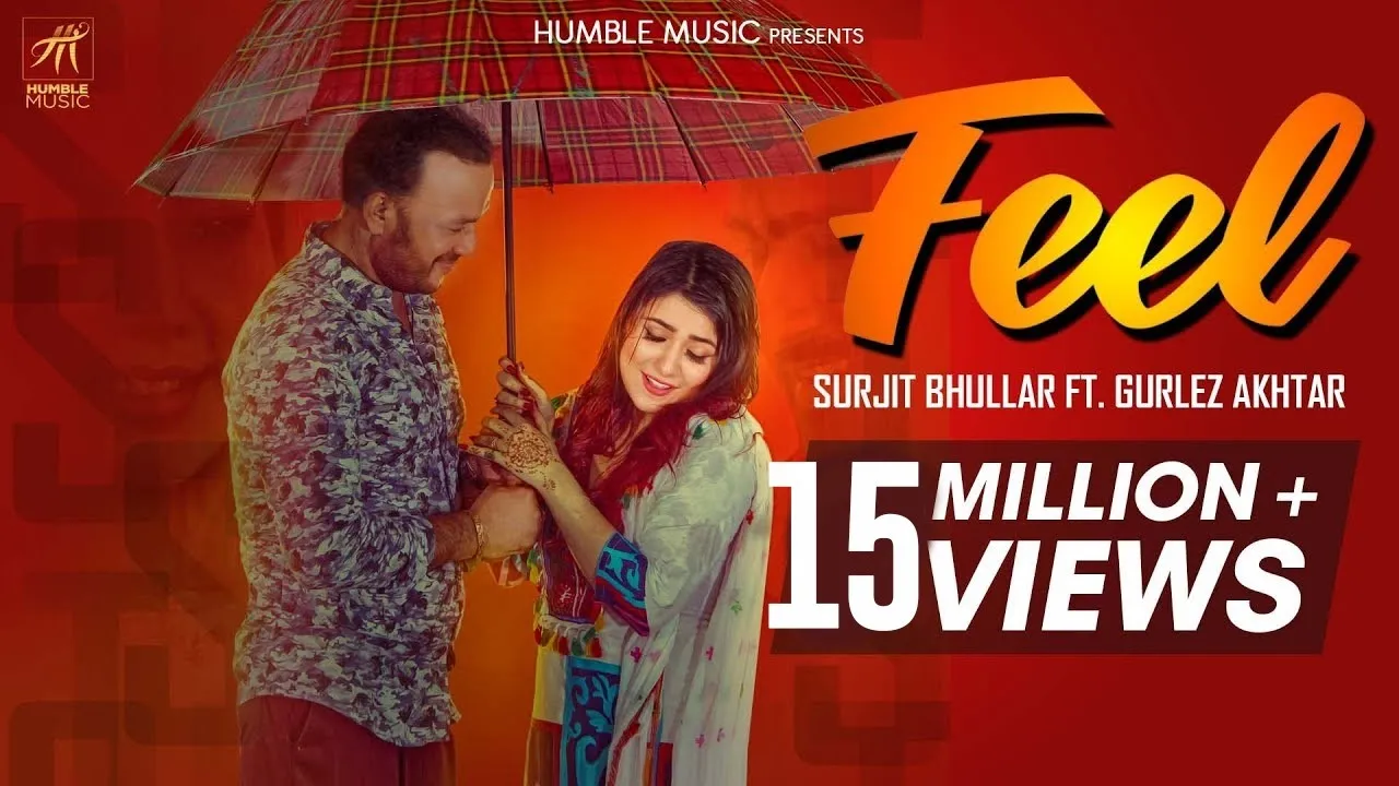 Feel | Surjit Bhullar ft. Gurlez Akhtar | Joyatul | Matt Sheron | Latest Punjabi Song 2018
