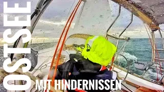 Schwere See auf der Ostsee: Ein Start mit Hindernissen – Ostsee & NOK || Sailing 7seas #2