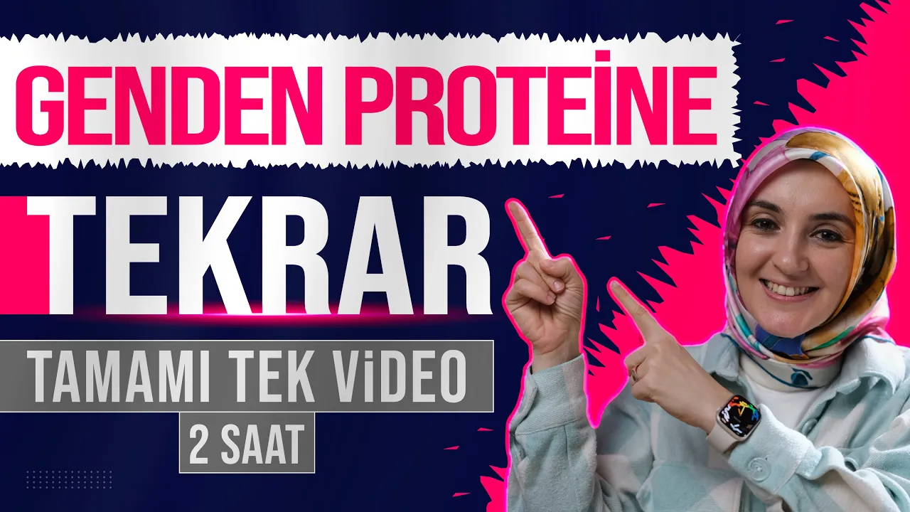 11) Genden Proteine FULL TEKRAR | 12. Sınıf Biyoloji | AYT Biyoloji Konu Anlatımı 11