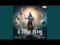 Download Lagu Hey Shiv Shambhu