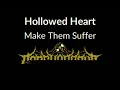 Make Them Suffer - Hollowed Heart [Karaoke Instrumental]