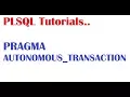 Tutorial What is PRAGMA AUTONOMOUS TRANSACTION in PLSQL