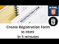 How to Create Registration Form in HTML in 5 min - Easy Step by Step 2021