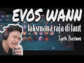 Evos wann cover laksamana raja dilaut iyeth bustami