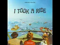 I Took A Ride - Zeds Dead