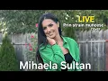 Download Lagu Mihaela Sultan - Prin strain muncesc - LIVE - cover