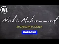 Lagu NABI MUHAMMAD MATAHARINYA DUNIA - (KARAOKE) QASIDAH TERBARU