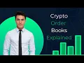 Crypto Order Books Explained How to Read Them Like a Pro