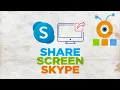How to Share Screen in Skype