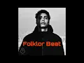 Marwan pablo Folklor Remixed Beat {Prod By BlaX}