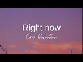Lagu Right Now ~ One Direction (lyrics)