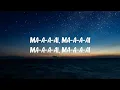 Milo j - M.A.I (Letra)