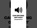 Download Lagu Car Driving Off Fast | Sound Effect
