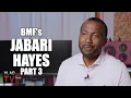 Jabari Hayes on How He Met Big Meech Southwest T J Bo Becoming Driver for BMF Part 3