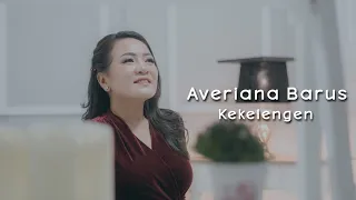 Download Averiana Barus - Kekelengen (Official Music Video) MP3