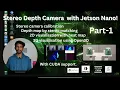 How to build a Stereo Camera depth estimation system using OpenCV and Open3D on Jetson Nano Part-1