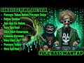 Download Lagu DANGDUT DJ Remix MISTIS JOGET ASIK - Percaya Tuhan Bukan Percaya Setan | FULL BASS MANTAP