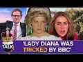 Lagu ‘Can’t FORGET What BBC Did To Princess Diana' | Donald Trump ‘Will Take Down BBC’