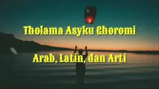 Download Tholama Asyku Ghoromi Lirik (Arab, Latin, dan Arti) MP3