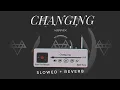 Download Lagu NEFFEX - Changing | (SLOWED \u0026 REVERB) | FEEL THE REVERB.