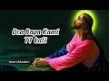 Lagu Doa Bapa Kami -77 Kali