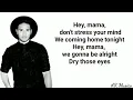 Jonas Blue – Mama Lyrics  ft  William Singe