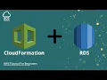 How to Create an RDS Database Using CloudFormation