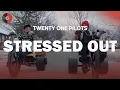Download Lagu Twenty One Pilots - Stressed Out | Top Songs | Lyrics